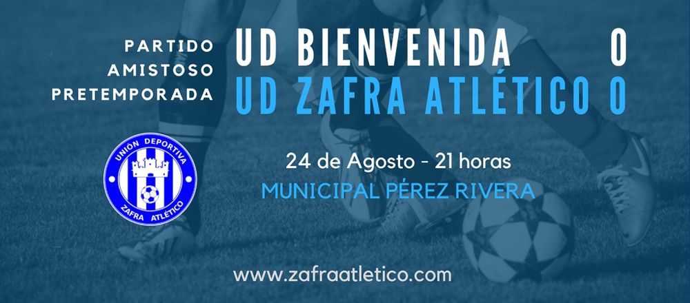 Amistoso Bienvenida vs Zafra